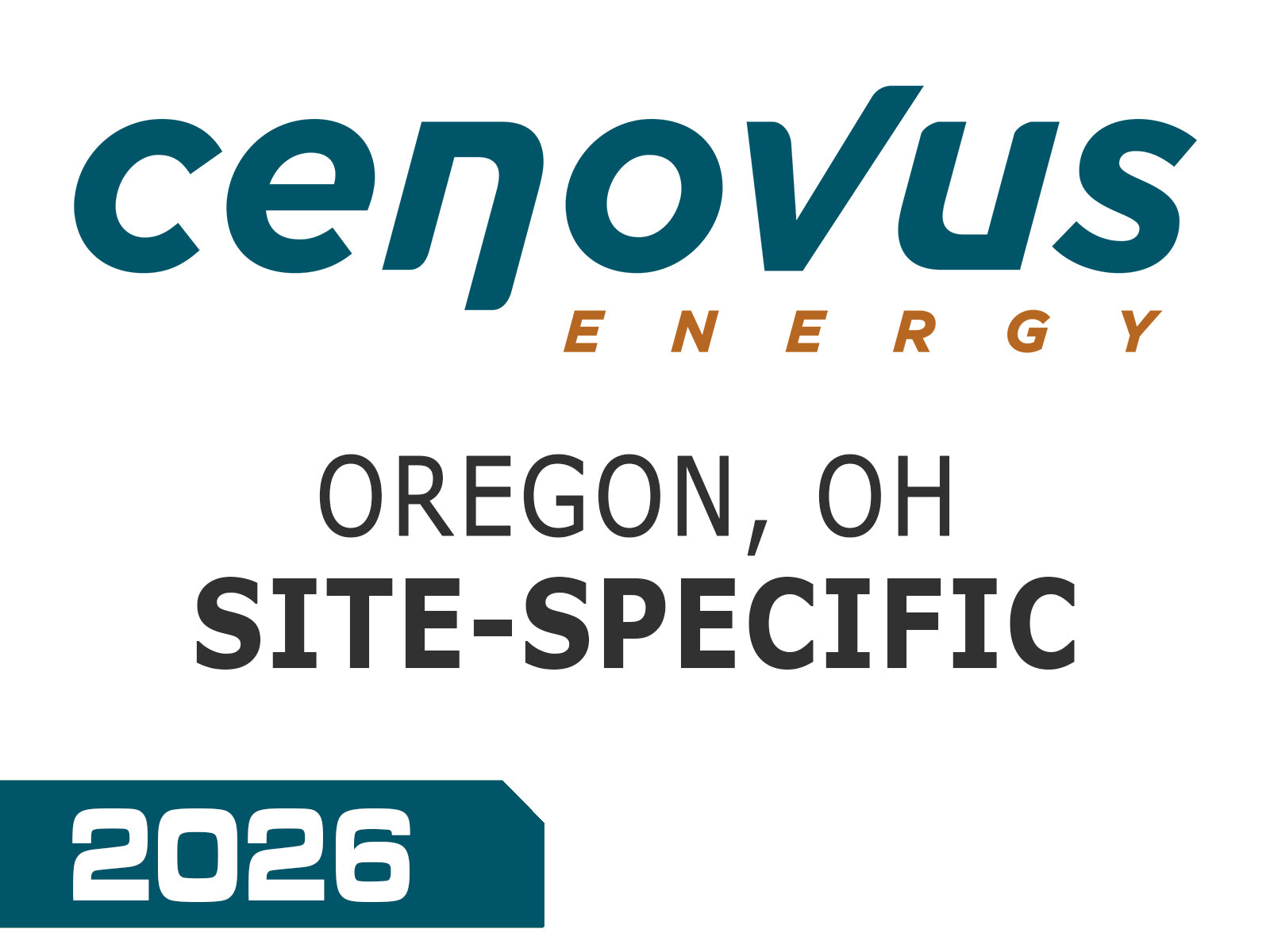 Cenovus, Oregon, Ohio, Site-Specific / 2026 – Refinery Pass