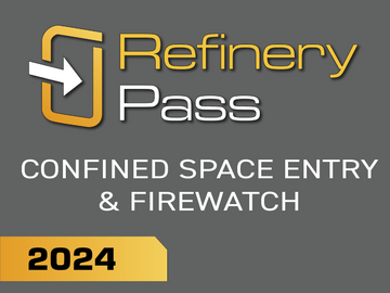Refinery Pass - CSE/Firewatch / 2024