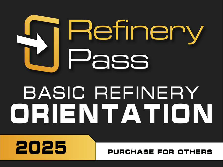 Basic Refinery Orientation / 2025 - Purchase for Others