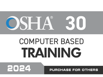 OSHA 30 - General Industry / 2024 - Purchase for Others