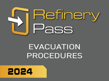 Refinery Pass - Evactuation Procedures