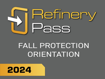 Refinery Pass - Fall Protection / 2024
