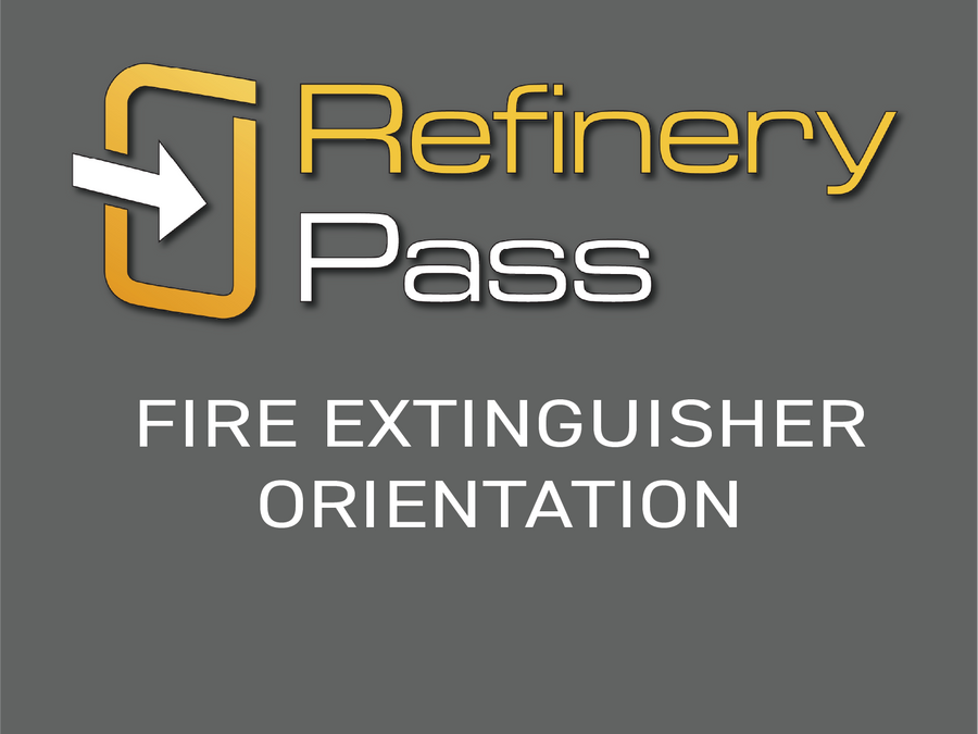 Refinery Pass - Fire Extinguishers