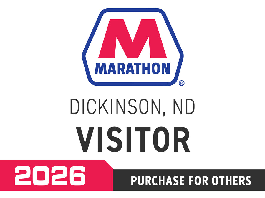 Marathon, Dickinson, North Dakota - Visitor / 2026 - Purchase for Others