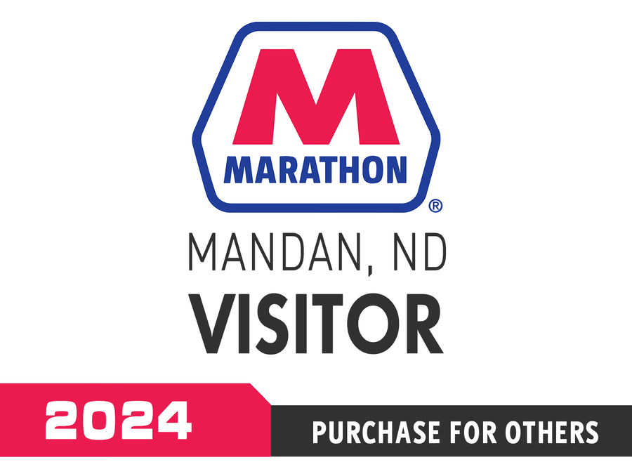 Marathon, Mandan, North Dakota - Visitor / 2024 - Purchase for Others