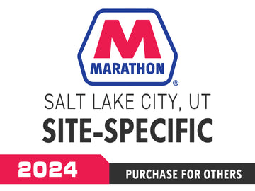 Marathon, Salt Lake City, Utah, Site-Specific 2024 - Purchase for Others