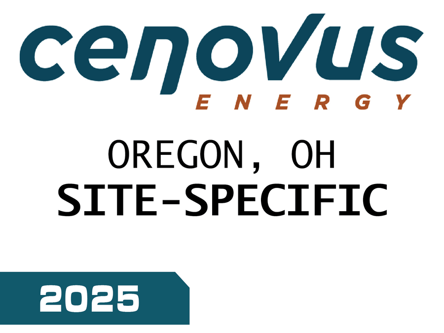 Cenovus, Oregon, Ohio, Site-Specific / 2025