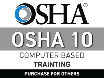OSHA 10 - General Industry (Online Course) - Purchase for Others