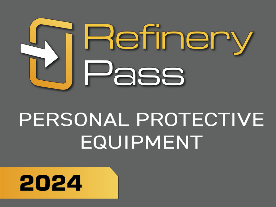 Refinery Pass - Personal Protective Equipment / 2024