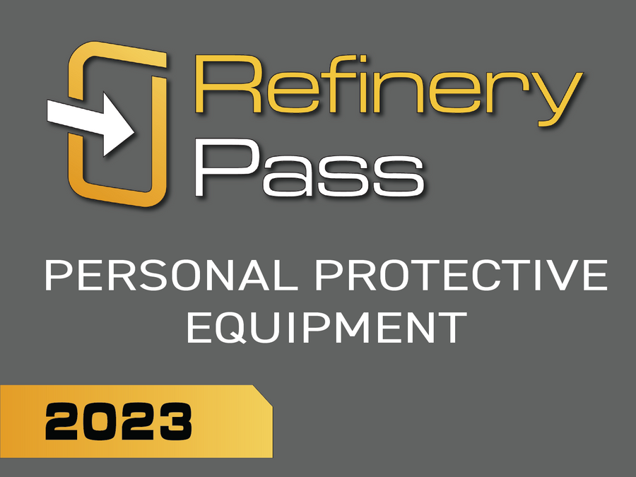 Refinery Pass - Personal Protective Equipment / 2023