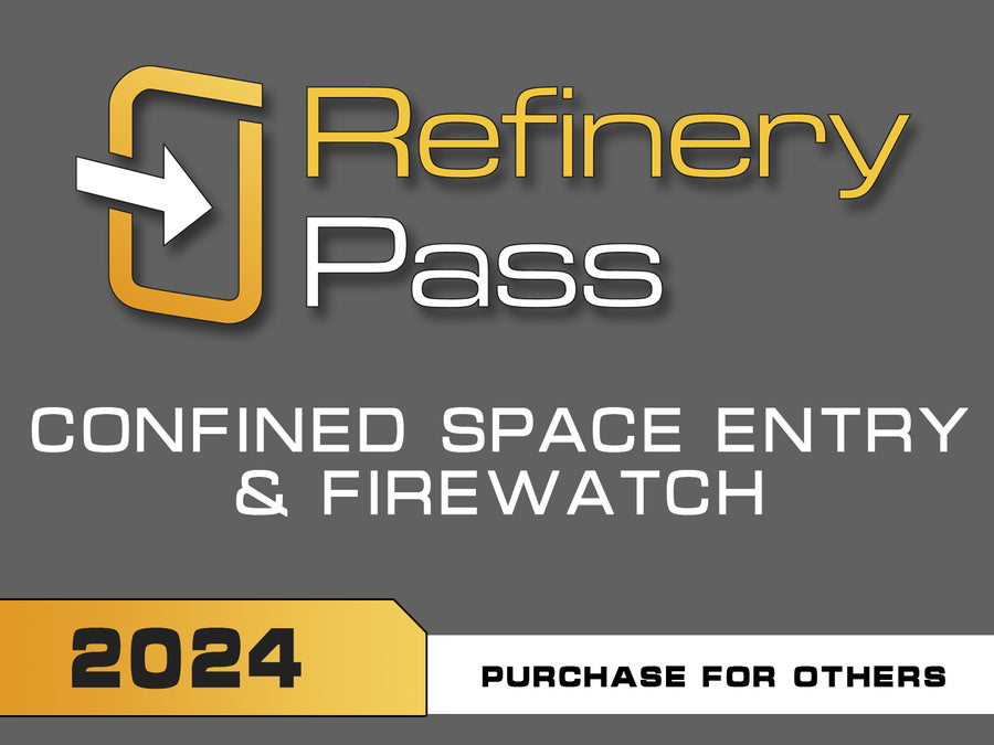 Refinery Pass - CSE/Firewatch / 2024 - Purchase for Others