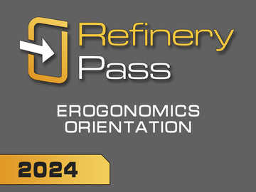 Refinery Pass - Ergonomics / 2024