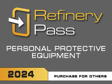 Refinery Pass - Personal Protective Equipment / 2024 - Purchase For Others