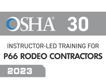 OSHA 30-Hour Instructor-Led Online Training for P66 Rodeo Contractors / 2023